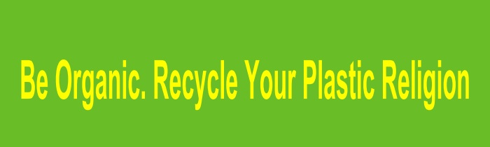 RecyclesYourPlasticReligionbumper.ashx