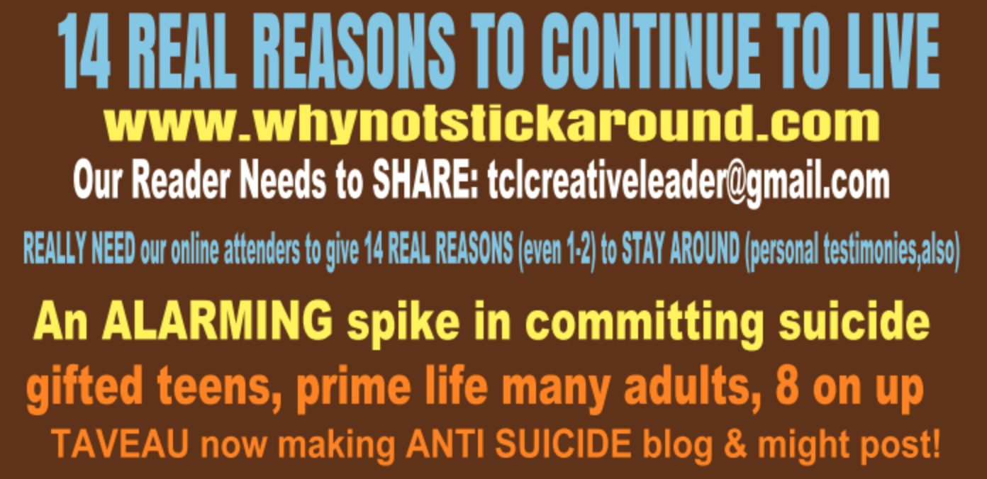 SEEKING READER CONTRIBUTIONS..ENCOURAGEMENT….ANTI SUICIDE BLOG