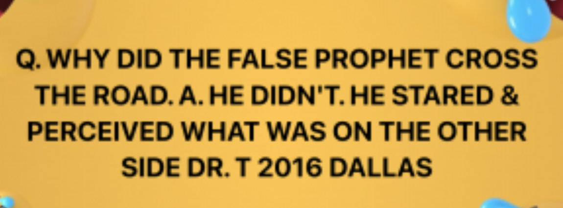 WHO’S TO SAY WHO IS TRUE OR FALSE? “FALSE PROPHETS ABOUND”